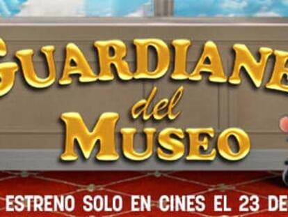 Cartel oficial 'Guardianes del museo'