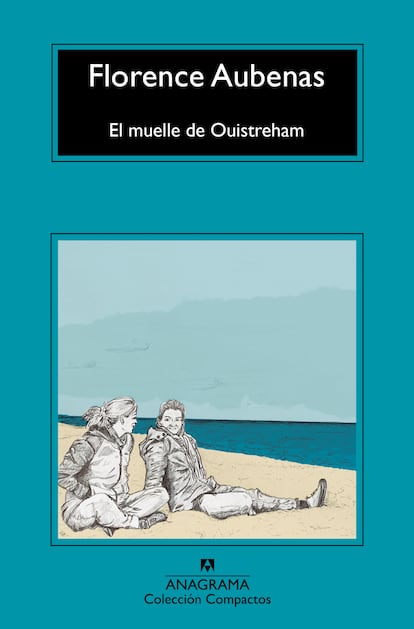 Portada de ‘El muelle de Ouistreham’, de Florence Aubenas.