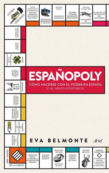  

	Españopoly, de Eva Belmonte (Ariel)

	 

	"¿Sabía que hay empresarios que han sido indultados por su propio hermano?¿Que la mayoría de la élite político-económica de España ha pasado por el mismo patio de colegio? ¿Que más del sesenta por ciento de los contratos se conceden sin concurso público?". Eva Belmonte, la metódica periodista que cada día se estudia el BOE para aclararnos la vida en su mítico blog, saca a la luz los entresijos del poder expañol, explica de forma amena cómo se cocinan las leyes y a qué intereses responden.

	 

	Ideal para: despotricar de la corrupción con datos y hechos

	Precio: 16 euros