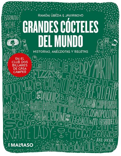 Portada de Grandes cócteles del mundo, de Ramón Úbeda & Javirroyo (Editorial Malpaso).