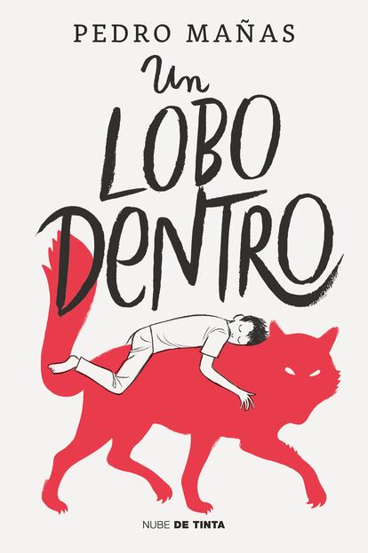 Portada 'Un lobo dentro', de Pedro Mañas