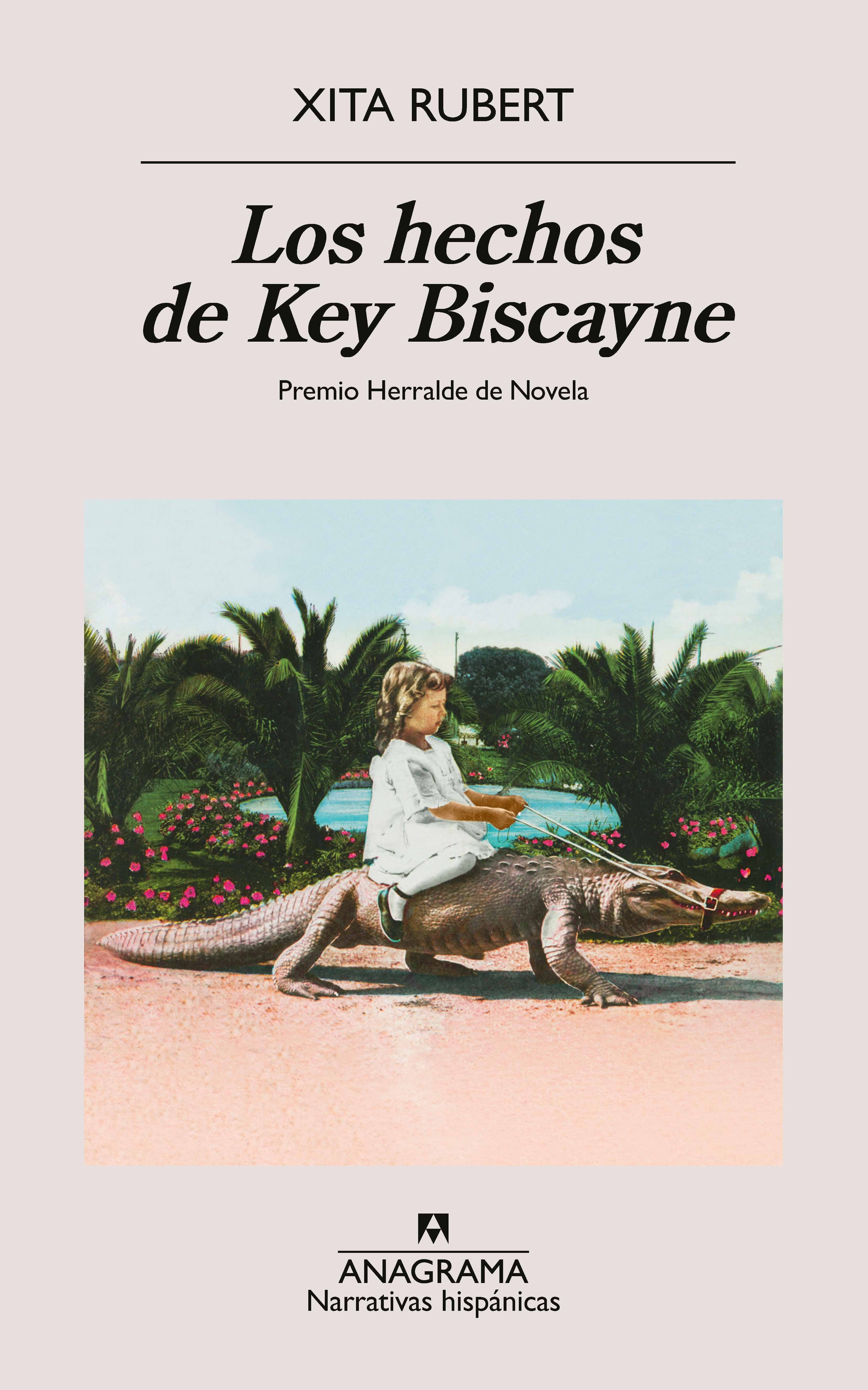 Portada de 'Los hechos de Key Biscayne', de Xita Rubert