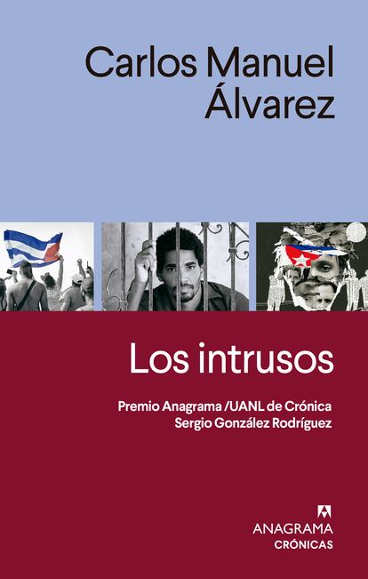 Portada de 'Los intrusos', de Carlos Manuel Álvarez.