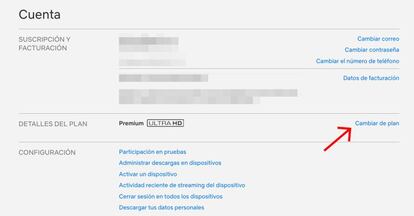 Cambiar el plan de Netflix.