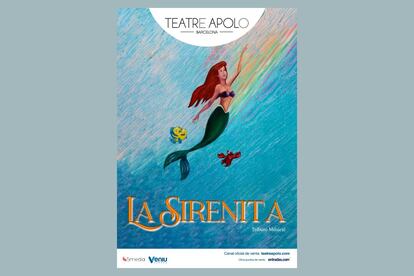 Cartel de 'La Sirenita, Tributo Musical', en junio en el Teatre Apolo de Barcelona