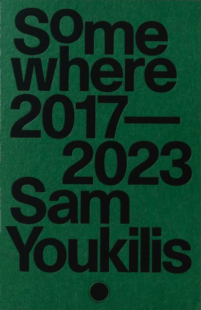 Portada de 'Somewhere 2017-2023', de  Sam Youkilis.  Loose Joints Publishing. 
