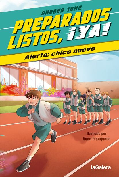 Portada de 'Preparados, listos, ¡ya!', de Andrea Tomé, editado por La Galera.