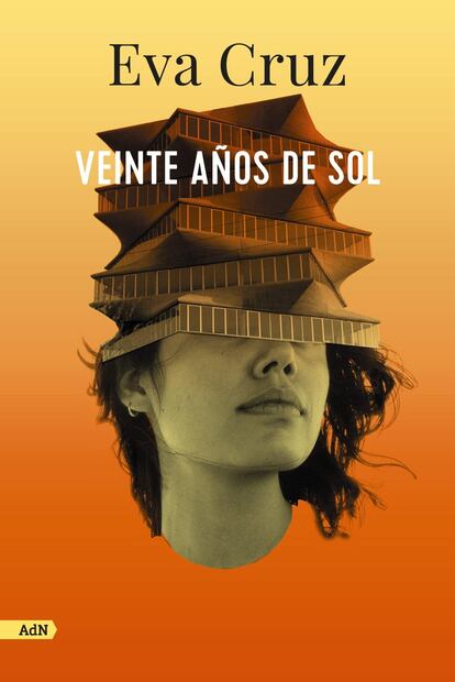 portada libro 'Veinte años de sol' EVA CRUZ, EDITORIAL AdN