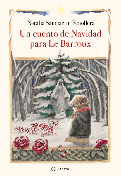 En 'Un cuento de Navidad para Le Barroux' (Planeta, 12,95 euros), Natalia Sanmartin Fenollera, autora del celebrado 'El despertar de la señorita Prim' y periodista de CincoDías, relata una emotiva historia que busca recuperar el corazón tradicional de esta época del año. Es la vida de un niño sin madre que pregunta incansablemente a Dios si lo que esta le contaba sobre Belén, el cielo y las estrellas ocurrió en realidad. Día tras día, durante tres largos años, implora una señal hasta que en la tercera Navidad...