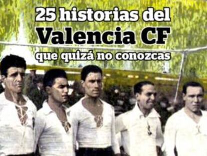 Historias del Valencia