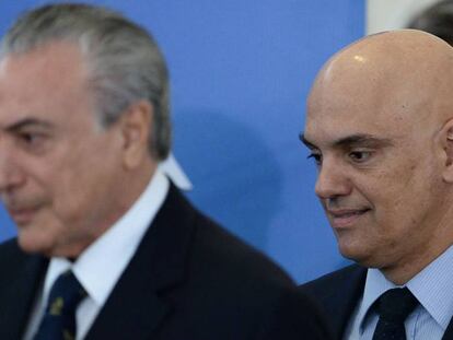 Temer e Moraes no &uacute;ltimo dia 3.