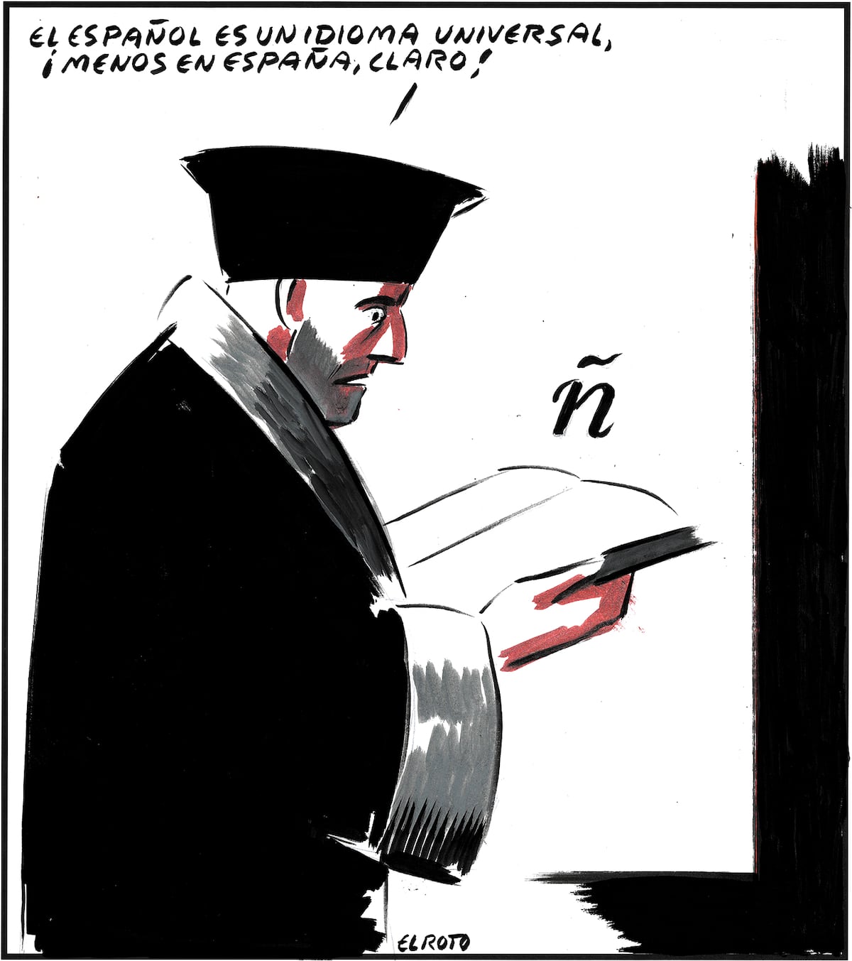 Spanish cartoonist El Roto: El Roto | Opinion | EL PAÍS English