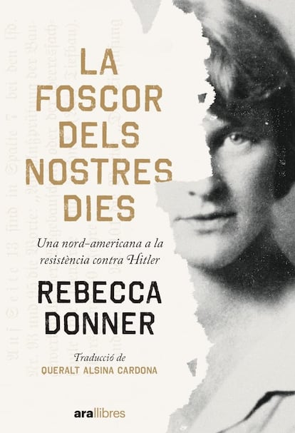 Portada de 'La foscor dels nostres dies', de Rebecca Donner.