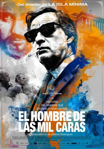 'El hombre de las mil caras'. Dirección de Alberto Rodríguez