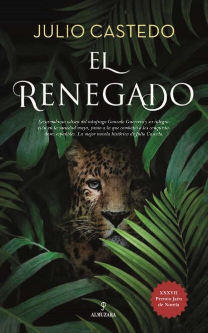 Portada de 'El renegado', de Julio Castedo.