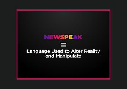 Una imagen del documental, que define la neolengua como "el lenguaje usado para alterar la realidad y manipularlo".