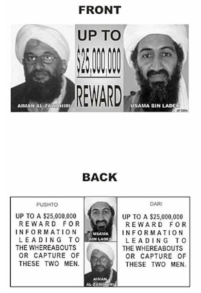 El Departamento de Defensa de EEUU ofrece una recompensa de 25 millones dólares por la captura de Osama Bin Laden y el comandante  Ayman Al-Zawahiri.