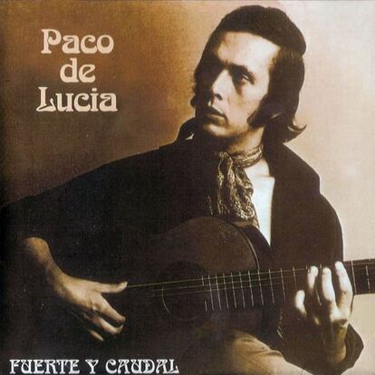 Portada del disco que lanz&oacute; al estrellato en 1973 a Paco de Luc&iacute;a. 