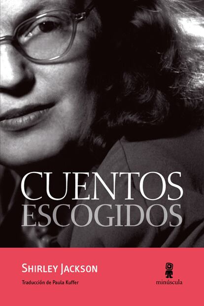 Shirley Jackson: Cuentos escogidos (Minscula) 18 euros

Ideal para... adictos al terror psicolgico

Por qu: Cuando Shirley Jackson escribi La lotera para el New Yorker los trolls de internet no existan Cgracias al cieloC, pero su relato sombro levant tantas ampollas que tuvo que cambiarse el buzn de casa por uno ms grande por las cartas de enfado que su historia suscit. Reivindicada por Joyce Carol Oates y Stephen King, este compendio de cuentos es una oportunidad brillante para descubrir a la mujer que tant influy a El Resplandor.