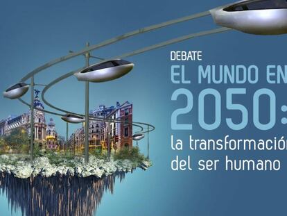 El 15 de noviembre de 2017, a las 19:30, dará comienzo el debate "El mundo en 2050" en el Espacio Bertelsmann de Madrid
