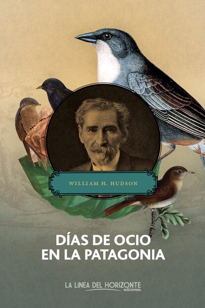 He de confesar una flaqueza por el angloargentino Hudson, tan enamorado de la vida y de los pájaros y además alabado por Conrad. Días de ocio en la Patagonia no es –como se puede colegir por el título- la crónica de un gran viaje o de una efervescente aventura y sin embargo resulta una delicia. El autor tenía muchas ganas de recorrer la Patagonia pero una vez allí se le disparó accidentalmente un revólver en la rodilla y no pudo adentrarse en la región como hubiera querido. Ello no fue óbice para que viviera un episodio calcado de 'Lord Jim', compartiera lecho con una fea víbora de la cruz, observara al ñacurutú y bebiera de la copa “a la vez dulce y amarga” de lo salvaje.