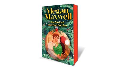 Una navidad muy fun, fun, fun de Megan Maxwell.