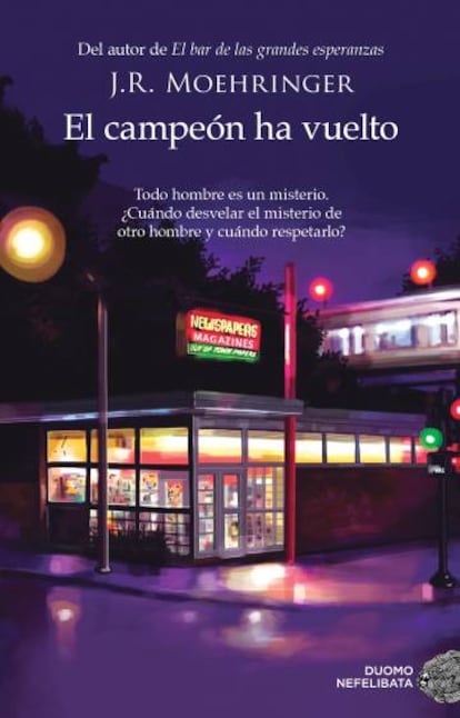 Portada del libro "El campeón ha vuelto", de J. R. Moehringer