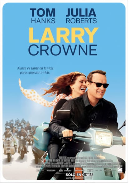 Poster from the film "Larry Crowne," with Tom Hanks and Julia Roberts.