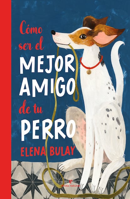 Portada de 'El mejor amigo de mi perro'.