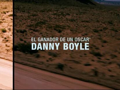 127 dias con Danny Boyle