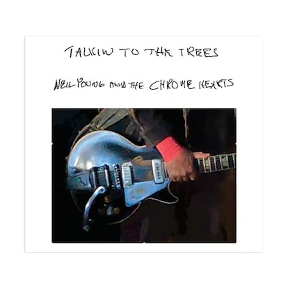Portada del disco ‘Talkin’ to the Trees’, de Neil Young and the Chrome Hearts.