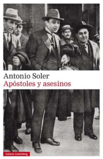 Portada de 'Apóstoles y asesinos'.