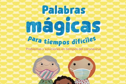Cristina Núñez y Rafael R. Valcárcel escriben 'Palabras mágicas para tiempos difíciles'.