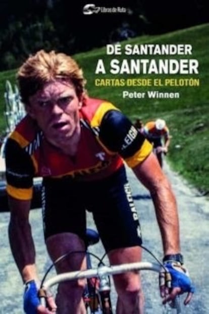 Portada del libro 'De Santander a Santander', del exciclista Peter Winnen.