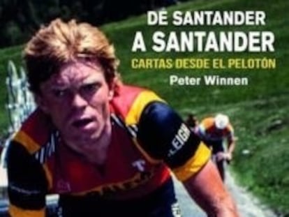 Portada del libro 'De Santander a Santander', del exciclista Peter Winnen.