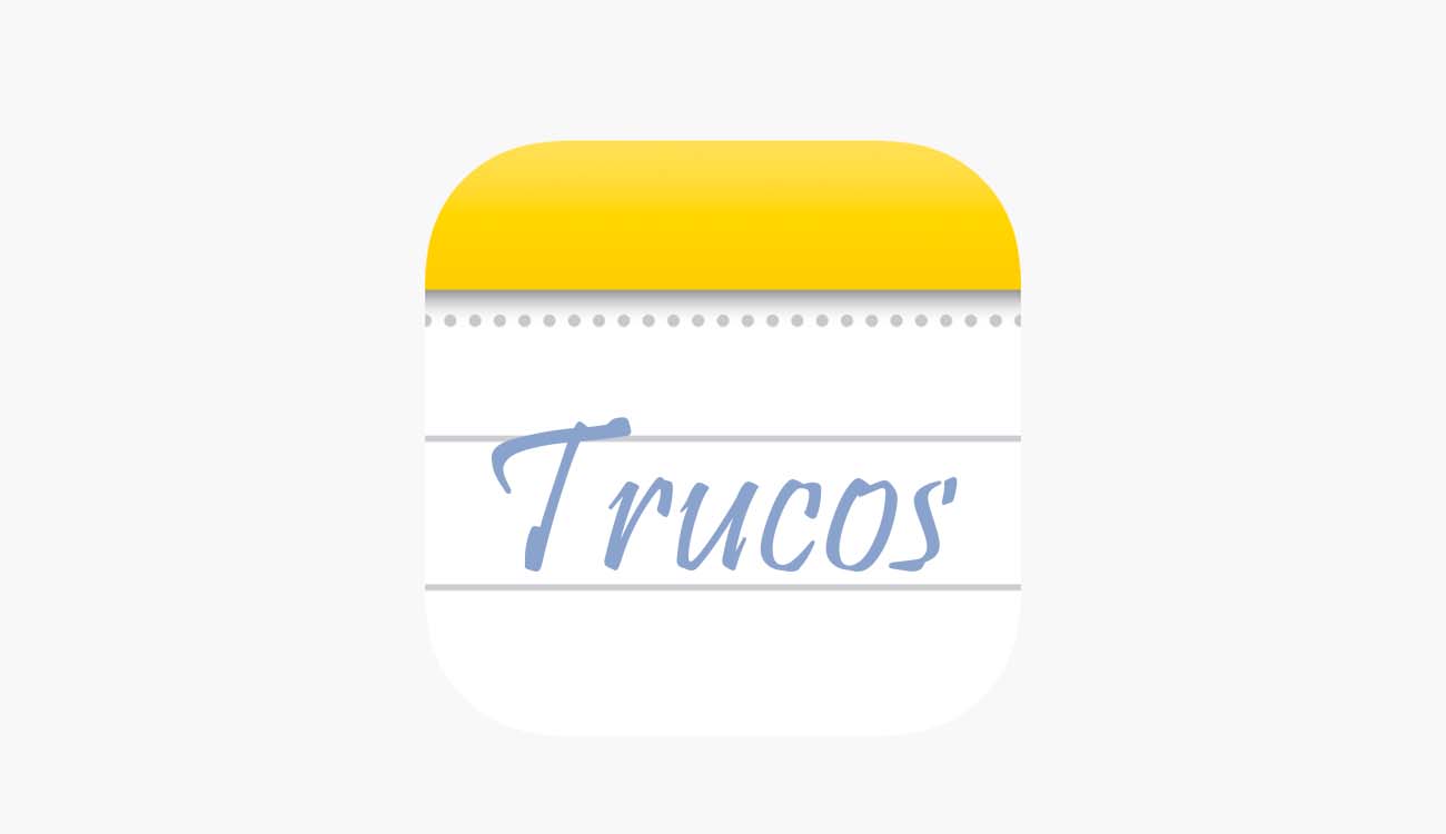 Trucos para Apple Notes