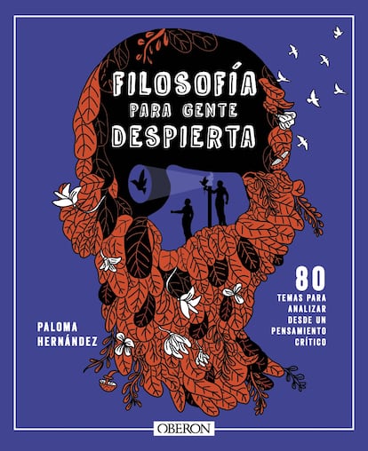 Portada de 'Filosofía para gente despierta', de Paloma Hernández