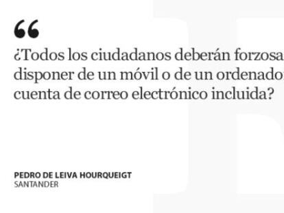 Digitales a la fuerza