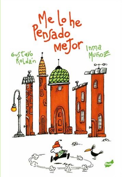 Portada de ‘Me lo he pensado mejor’ (Thule).