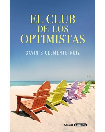 Una inyección de optimismo. Béa, Alice, Sam y Elisabeth se conocen donde nunca hubieran querido coincidir: en una sala de espera antes de recibir una sesión de quimioterapia. De edades distintas, sus vidas tienen poco en común, pero la propia Béa les hará ver que siempre existen maneras de conservar la esperanza, incluso en medio de las situaciones más dramáticas. 'El club de los optimistas' (Grijalbo, 18 euros), de Gavin’s Clemente-Ruiz, es una sacudida de energía positiva que estará disponible en España el 30 de abril.