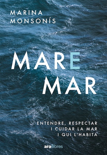 'Mare Mar' de Marina Monsonís.