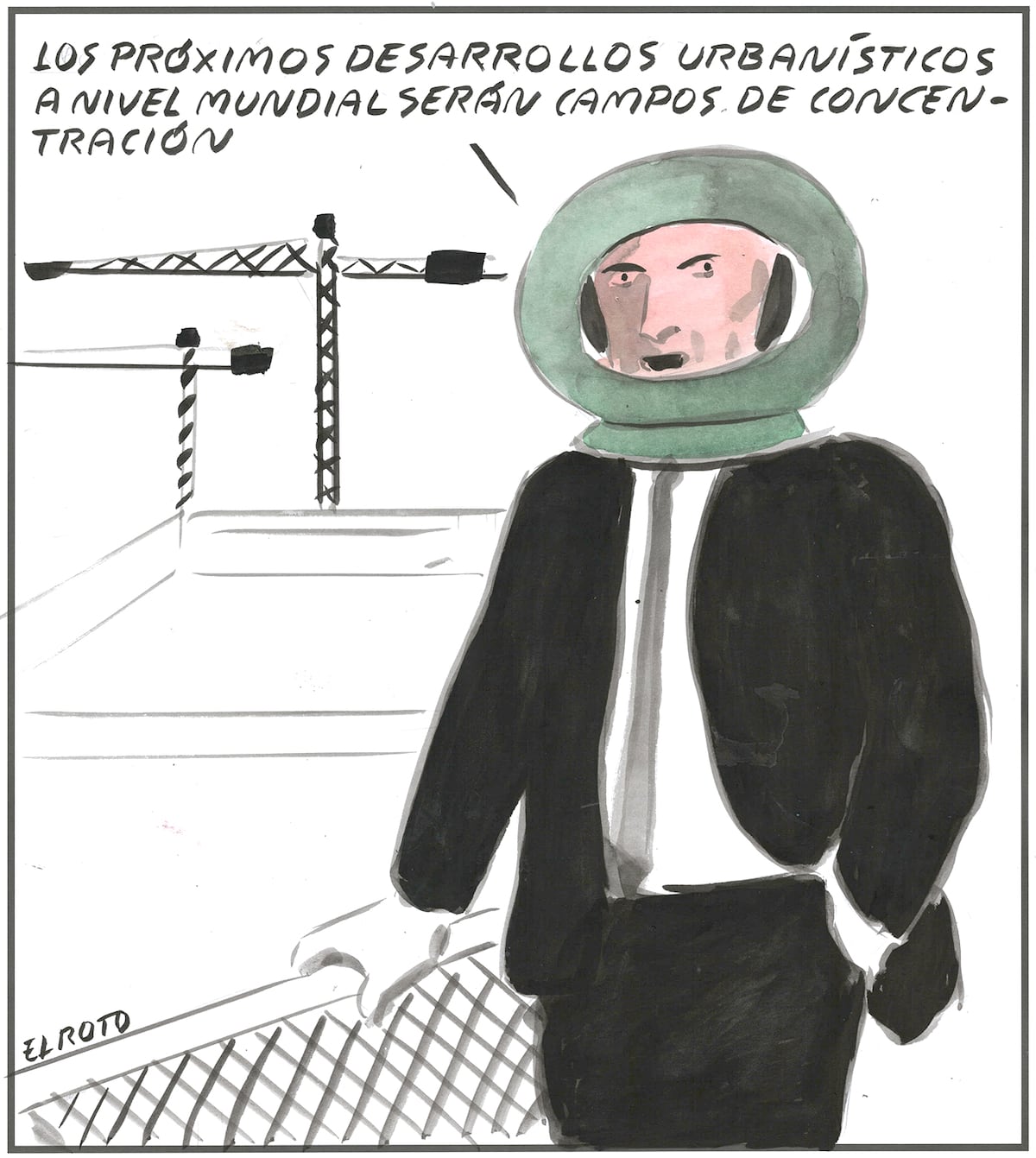 El Roto: futuros campos de concentración