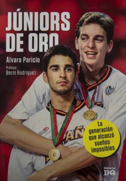 Portada del libro de Álvaro Paricio sobre los Júniors de Oro. 