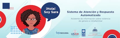 Sara was launched in the Dominican Republic in 2023, to help women and girls who are victims of gender-based violence.