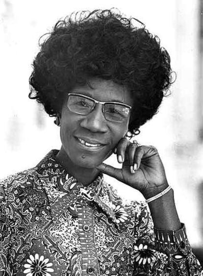 Shirley Chisholm.