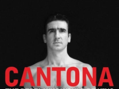 Portada de &#039;Cantona. The rebel who would be king&#039;.