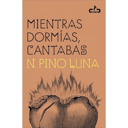 La portada de 'Mientras dormías, cantabas'.