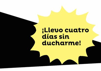 Entre los cortes de agua del edificio, aquel día que trabajó 12 horas y ese otro que no salió de casa… La culpa la tiene Netflix.