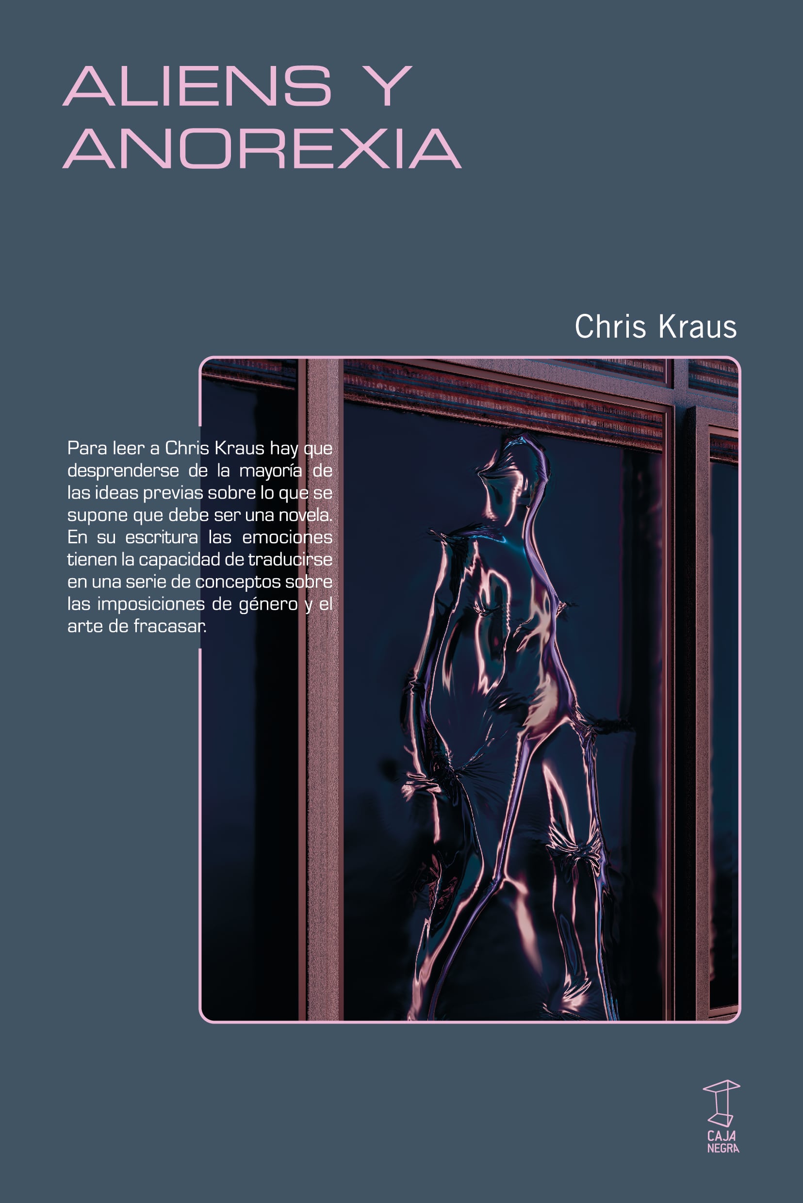 Portada de 'Aliens y anorexia', de Chris Kraus