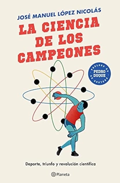 La portada de 'La ciencia de los campeones' por José Manuel López Nicolás